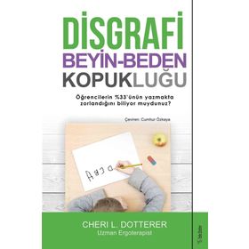 Disgrafi Beyin-Beden Kopukluğu - Cheri L. Dotterer