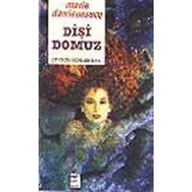 Dişi Domuz Marie Darrieussecq