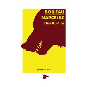 Dişi Kurtlar - Thomas Narcejac Pierre Boileau