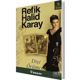 DİŞİ ÖRÜMCEK - REFIK HALID KARAY