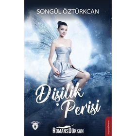 Dişilik Perisi - Songül Öztürkcan