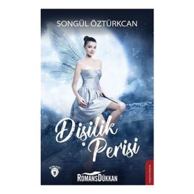 Dişilik Perisi - Songül Öztürkcan