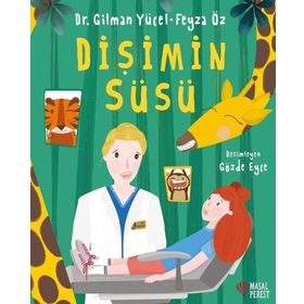 Dişimin Süsü - Gilman Yücel Feyza Öz