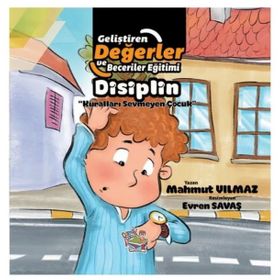 Disiplin - Kuralları Sevmeyen Çocuk - M. Mahmut Yılmaz