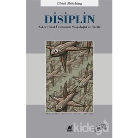 Disiplin - Ulrich Bröckling