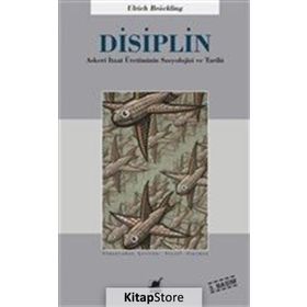 Disiplin - Ulrich Bröckling