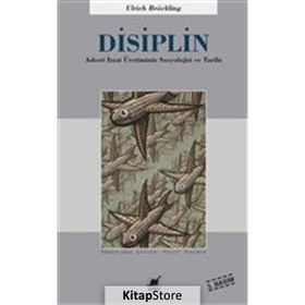 Disiplin - Ulrich Bröckling