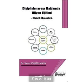 Disiplinler Arası Bağlamda Hijyen Eğitimi- Sinan Schreglmann