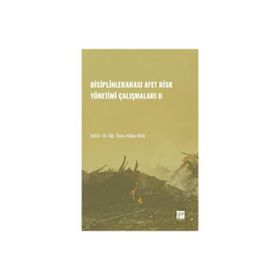 Disiplinlerarası Afer Risk Yönetimi Çalışmaları II Vildan Oral
