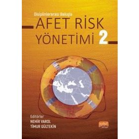 Disiplinlerarası Bakışla Afet Risk Yönetimi 2 Nobel Bilimsel Eserler