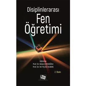 Disiplinlerarası Fen Öğretimi - Esra Kızılay Mustafa Çevik