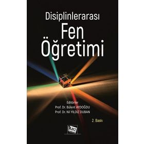 Disiplinlerarası Fen Öğretimi - Esra Kızılay Mustafa Çevik
