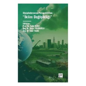 Disiplinlerarası Perspektiften İklim Değişikliği Gazi Kitabevi