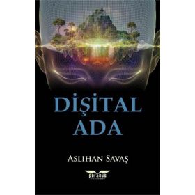 Dişital Ada - Aslıhan Savaş