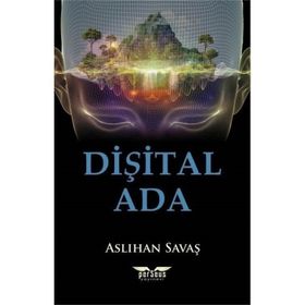 Dişital Ada - Aslıhan Savaş