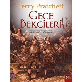 Disk Dünya 29: Gece Bekçileri - Terry Pratchett
