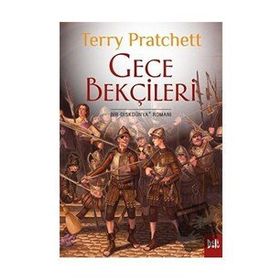 Disk Dünya 29: Gece Bekçileri - Terry Pratchett