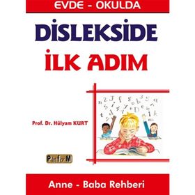 Dislekside İlk Adım - Hülyam Kurt