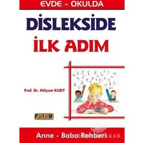 Dislekside İlk Adım - Hülyam Kurt