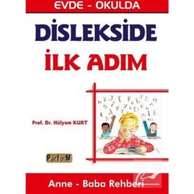Dislekside İlk Adım - Hülyam Kurt