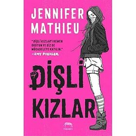 Dişli Kızlar - Jennifer Mathieu
