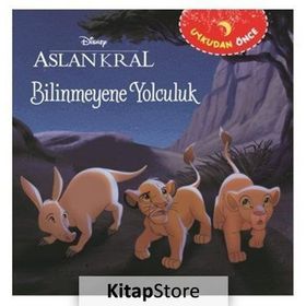 Disney Aslan Kral - Bilinmeyene Yolculuk Uykudan Önce - Kolektif
