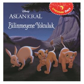 Disney Aslan Kral - Bilinmeyene Yolculuk Uykudan Önce - Kolektif