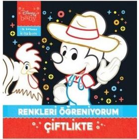 Disney Baby İlk Boyama Kitabım Renkleri Öğreniyorum - Çiftlikte - Kolektif