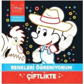 Disney Baby İlk Boyama Kitabım Renkleri Öğreniyorum - Çiftlikte - Kolektif