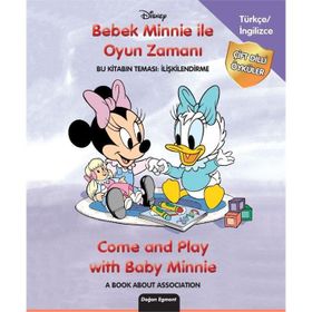 Disney Bebek Minnie ile Oyun Zamanı - Çift Dilli Öyküler