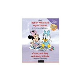 Disney Bebek Minnie ile Oyun Zamanı - Çift Dilli Öyküler