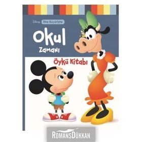 Disney Ben Büyürken Okul Zamanı Öykü Kitabı