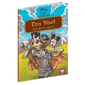 Disney Çizgi Klasikler - Don Kişot Başrolde: Goofy ve Mickey - Beta Kids Yayınları