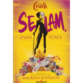 Disney Cruella Selam Zalim Yürek - Maureen Johnson