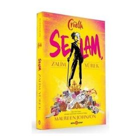 Disney Cruella Selam Zalim Yürek - Maureen Johnson
