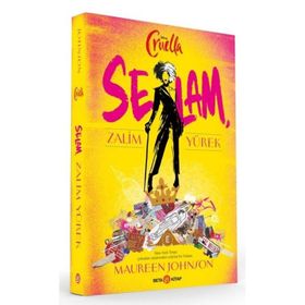 Disney Cruella Selam Zalim Yürek - Maureen Johnson