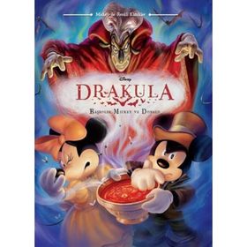 Disney Drakula: Başrolde Mickey ve Donald - Mickey ile Renkli Klasikler