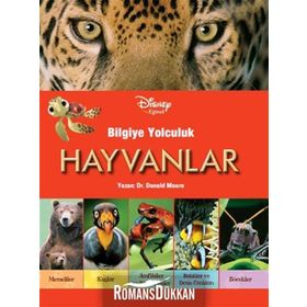 Disney Eğitsel- Bilgiye Yolculuk- Hayvanlar - Donald Moore