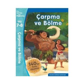 Disney Eğitsel Moana-Çarpma ve Bölme 7-8 yaş - Kolektif
