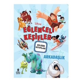 Disney Eğlenceli Keşifler - Arkadaşlık - Doğan Çocuk