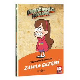 Disney Esrarengiz Kasaba Zaman Gezgini - Beta Kids Yayınları