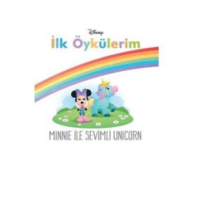 Disney İlk Öykülerim - Minnie ile Sevimli Unicorn - Doğan ve Egmont Yayıncılık