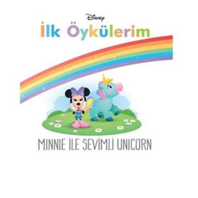Disney İlk Öykülerim - Minnie ile Sevimli Unicorn - Doğan ve Egmont Yayıncılık