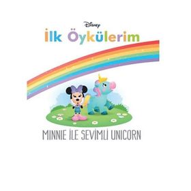 Disney İlk Öykülerim - Minnie ile Sevimli Unicorn - Doğan ve Egmont Yayıncılık