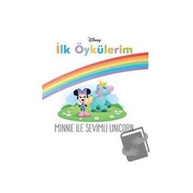 Disney İlk Öykülerim - Minnie ile Sevimli Unicorn - Doğan ve Egmont Yayıncılık