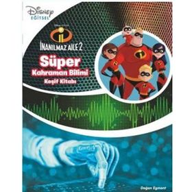 Disney İnanılmaz Aile-Süper Kahraman-Keşif Kitabı - Kolektif