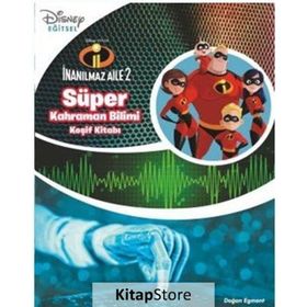 Disney İnanılmaz Aile-Süper Kahraman-Keşif Kitabı - Kolektif