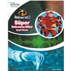 Disney İnanılmaz Aile-Süper Kahraman-Keşif Kitabı - Kolektif