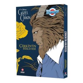 Disney Manga Güzel ve Çirkin Çirkin'in Hikayesi Beta Yayınları