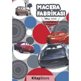 Disney Pixar Arabalar 3 - Macera Fabrikası - Kolektif